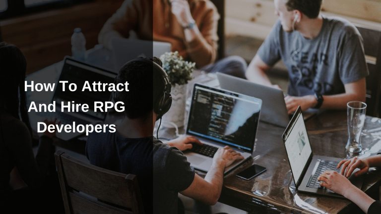 Attract and hire RPG developers