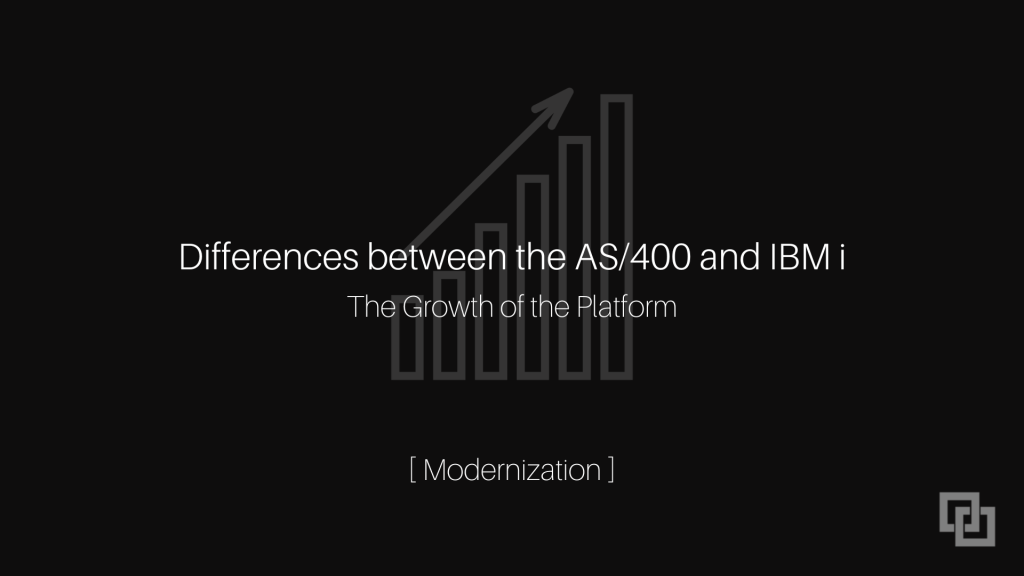 differences between the as/400 and the IBM i